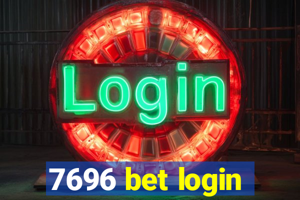 7696 bet login